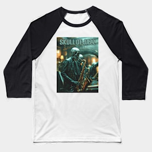 Skull of Jazz Baseball T-Shirt